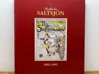 Stockholm-Saltsj&ouml;n 1892-1992