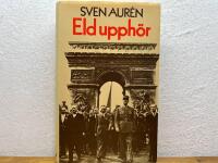 Eld upph&ouml;r : minnen 1942-1945