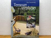 Terrasser och uteplatser