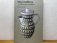 Stig Lindberg - en folkhemmets formgivare