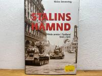 Stalins h&auml;mnd : R&ouml;da arm&eacute;n i Tyskland 1944-45