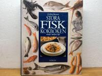 Stora fiskkokboken : recept, menyer, tips