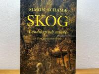 Skog : landskap och minne : en civilisationshistoria