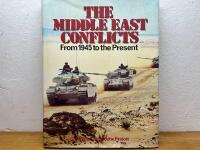 The Middle East conflicts - from 1945 to the present