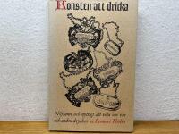 Konsten att dricka - N&ouml;jsamt och nyttigt att veta om vin och andra drycker