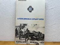 Liten bricka i stort spel - Karelska n&auml;set 1944