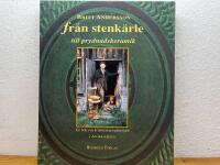 Från stenkärle till prydnadskeramik : en bok om krukmakartraditionen i Arvika-trakten