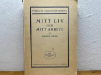 Mitt liv och mitt arbete