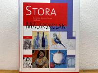 Stora m&aring;larskolan