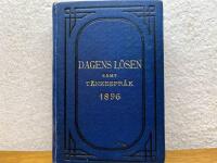 Dagens lösen samt tänkespråk 1896