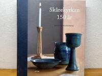 Sk&aring;rekyrkan 150 &aring;r : en salig blandning