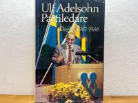 Partiledare : dagbok 1981-1986