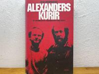 Alexanders kurir : ett journalistliv i skuggan av det kalla kriget