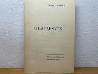 Gustafsvik - Historien om ett V&auml;rmlandsgods och dess &auml;gare