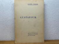 Gustafsvik - Historien om ett V&auml;rmlandsgods och dess &auml;gare