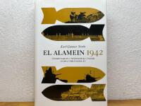 El Alamein 1942 : v&auml;ndpunkten i Nordafrika under andra v&auml;rldskriget