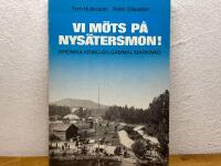 Vi m&ouml;ts p&aring; Nys&auml;tersmon! : kr&ouml;nika kring en gammal marknad