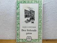 Den f&ouml;rlorade gatan