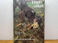 Efters&ouml;ket : om j&auml;garens ansvar f&ouml;r viltet