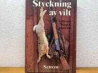 Styckning av vilt : faktabok
