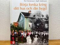 B&ouml;rja forska kring ditt hus och din bygd