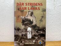 D&auml;r stridens  s&aring;r l&auml;kas : skildringar fr&aring;n Tyskland och v&auml;stra krigssk&aring;deplatsen