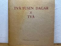 Tv&aring; tusen dagar x tv&aring;