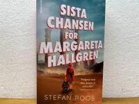 Sista chansen f&ouml;r Margareta Hallgren