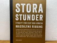 Stora stunder : Etikett f&ouml;r fest och h&ouml;gtid