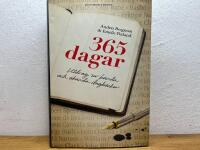 365 dagar : utdrag ur k&auml;nda och ok&auml;nda dagb&ouml;cker