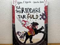 Tv&aring; sm&aring; riddare tar guld