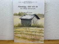 Finnsk&auml;gg, t&aring;tel och sia : om folkliga namn p&aring; gr&auml;s