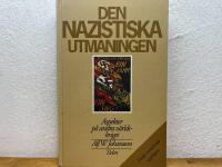 Den nazistiska utmaningen : aspekter p&aring; andra v&auml;rldskriget