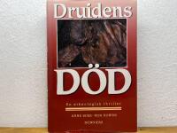 Druidens d&ouml;d : en arkeologisk thriller