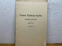 V&auml;stra Tunhems kyrka - kortfattad beskrivning