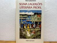Selma Lagerl&ouml;fs litter&auml;ra profil