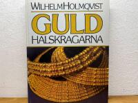 Guldhalskragarna : [Die schwedischen Goldhalskragen]