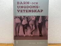 Barn- och ungdomsvetenskap : grundl&auml;ggande perspektiv