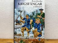 Karolinska krigsf&aring;ngar i Sibirien