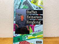 Staffan Heimerson, Hongkong - 35 nya k&aring;serier och rapporter fr&aring;n Vilda &Ouml;stern