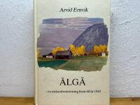 &Auml;lg&aring; - en sockenbeskrivning fram till &aring;r 1945