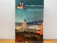 S&auml;llsamma resor : En antologi