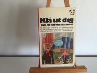 Kl&auml; ut dig-tips f&ouml;r lek och maskerad