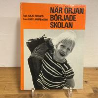 När Örjan började skolan