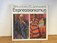 Expressionismus - Vom bildnerischen Engagemnt zur Kunstwende