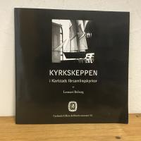Kyrkskeppen i Karlstads f&ouml;rsamling