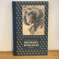 Michael Kohlhaas : ur en gammal kr&ouml;nika