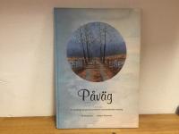 P&aring;v&auml;g - en vandring med pensel och penna i sydv&auml;rml&auml;ndskt landskap
