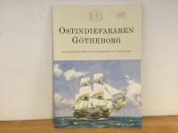 Ostindiefararen G&ouml;theborg - en saltst&auml;nkt resa genom historien in i framtiden