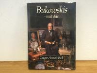 Bukowskis mitt &ouml;de